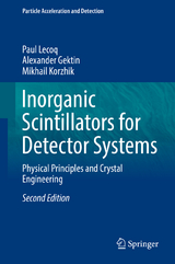 Inorganic Scintillators for Detector Systems - Paul Lecoq, Alexander Gektin, Mikhail Korzhik