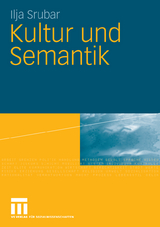 Kultur und Semantik - Ilja Srubar