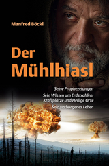 Der Mühlhiasl - Manfred Böckl