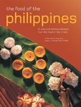 The Food of the Philippines - Alejandro, Reynaldo G.