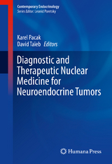 Diagnostic and Therapeutic Nuclear Medicine for Neuroendocrine Tumors - 