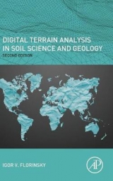 Digital Terrain Analysis in Soil Science and Geology - Florinsky, Igor