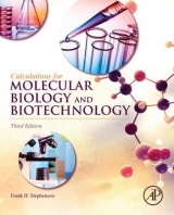 Calculations for Molecular Biology and Biotechnology - Stephenson, Frank H.