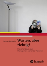 Warten, aber richtig! - German Quernheim