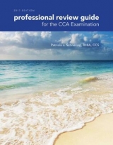 Professional Review Guide for the CCA Examination, 2017 Edition - Schnering, Patricia