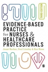 Evidence-based Practice for Nurses and Healthcare Professionals - Barker, Janet H; Linsley, Paul; Kane, Ros