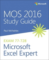 MOS 2016 Study Guide for Microsoft Excel Expert - McFedries, Paul