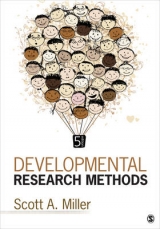 Developmental Research Methods - Miller, Scott A.