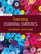 Exercising Essential Statistics - Berman, Evan M.; Wang, XiaoHu