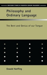 Philosophy and Ordinary Language - Hanfling, Oswald