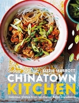 Chinatown Kitchen - Mabbott, Lizzie