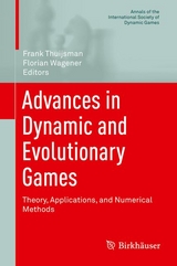 Advances in Dynamic and Evolutionary Games - 