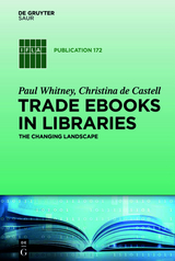 Trade eBooks in Libraries - Paul Whitney, Christina Castell