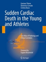 Sudden Cardiac Death in the Young and Athletes - Gaetano Thiene, Domenico Corrado, Cristina Basso