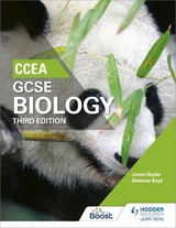 CCEA GCSE Biology Third Edition - Boyd, Denmour; Napier, James