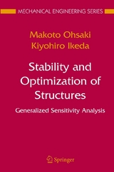 Stability and Optimization of Structures - Makoto Ohsaki, Kiyohiro Ikeda