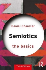 Semiotics: The Basics - Chandler, Daniel