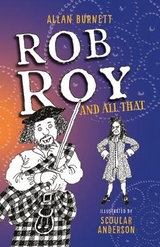 Rob Roy And All That - Burnett, Allan