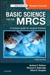 Basic Science for the MRCS - Delbridge, Michael S.; Raftery, Andrew T; Douglas, Helen E.