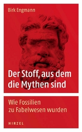 Der Stoff, aus dem die Mythen sind -  Birk Engmann