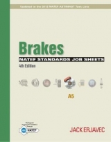 NATEF Standards Job Sheets Area A5 - Erjavec, Jack; Pickerill, Ken