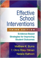 Effective School Interventions, Third Edition - Rathvon, Natalie; Burns, Matthew K.; Riley-Tillman, T. Chris