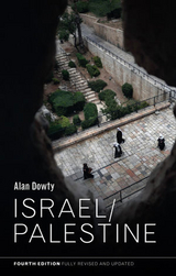 Israel/Palestine 4e - Dowty, A