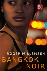 Bangkok Noir -  Roger Willemsen,  Ralf Tooten