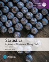 Statistics: Informed Decisions Using Data, Global Edition + MyLab Statistics with Pearson eText (Package) - Sullivan, Michael