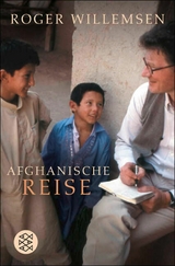 Afghanische Reise -  Roger Willemsen