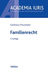 Familienrecht - Muscheler, Karlheinz