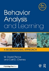 Behavior Analysis and Learning - Pierce, W. David; Cheney, Carl D.