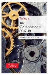 Tolley's Tax Computations 2017-18 - Walton, Kevin; Smailes, David