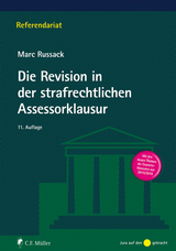 Die Revision in der strafrechtlichen Assessorklausur - Marc Russack