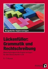 Lückenfüller: Grammatik und Rechtschreibung - Brigitte Penzenstadler