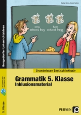 Grammatik 5. Klasse - Inklusionsmaterial Englisch - Nadja Brize, Amel Selmi