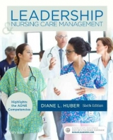 Leadership and Nursing Care Management - Huber, Diane