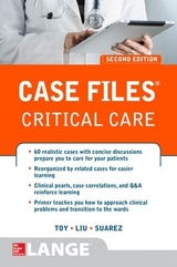 Case Files Critical Care, Second Edition - Toy, Eugene; Liu, Terrence; Suarez, Manuel