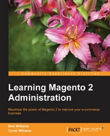 Learning Magento 2 Administration - Bret Williams, Cyndi Williams