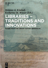 Libraries - Traditions and Innovations - 