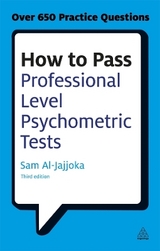 How to Pass Professional Level Psychometric Tests - Al-Jajjoka, Sam