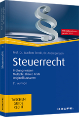 Steuerrecht - inkl. Jahressteuergesetz 2017 - Joachim S. Tanski, André Jungen