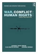 War, Conflict and Human Rights - Sriram, Chandra Lekha; Martin-Ortega, Olga; Herman, Johanna