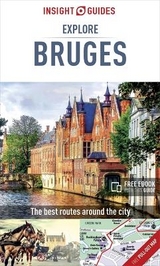 Insight Guides Explore Bruges (Travel Guide with Free eBook) - Insight Guides