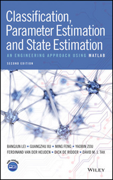 Classification, Parameter Estimation and State Estimation - Lei, Bangjun; Xu, Guangzhu; Feng, Ming; Zou, Yaobin; van der Heijden, Ferdinand