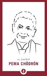 The Pocket Pema Chodron - Chödrön, Pema