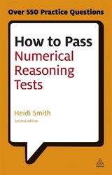 How to Pass Numerical Reasoning Tests - Smith, Heidi