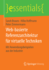 Web-basierte Referenzarchitektur für virtuelle Techniken - Sarah Brauns, Hilko Hoffmann, Peter Zimmermann