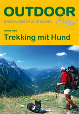 Trekking mit Hund - Kühr, Heiko