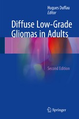 Diffuse Low-Grade Gliomas in Adults - Duffau, Hugues